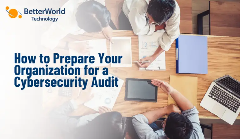 How to Prepare Your Organization for a Cybersecurity Audit