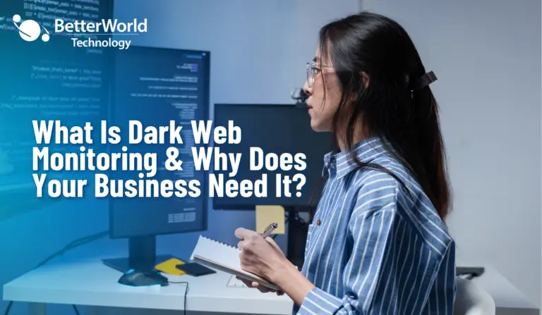 What Is Dark Web Monitoring and Why Does Your Business Need It?
