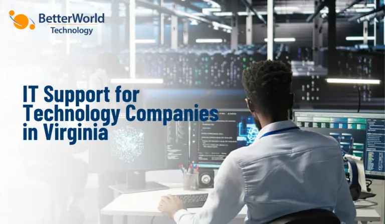 IT Support for Technology Companies in Reston, Virginia