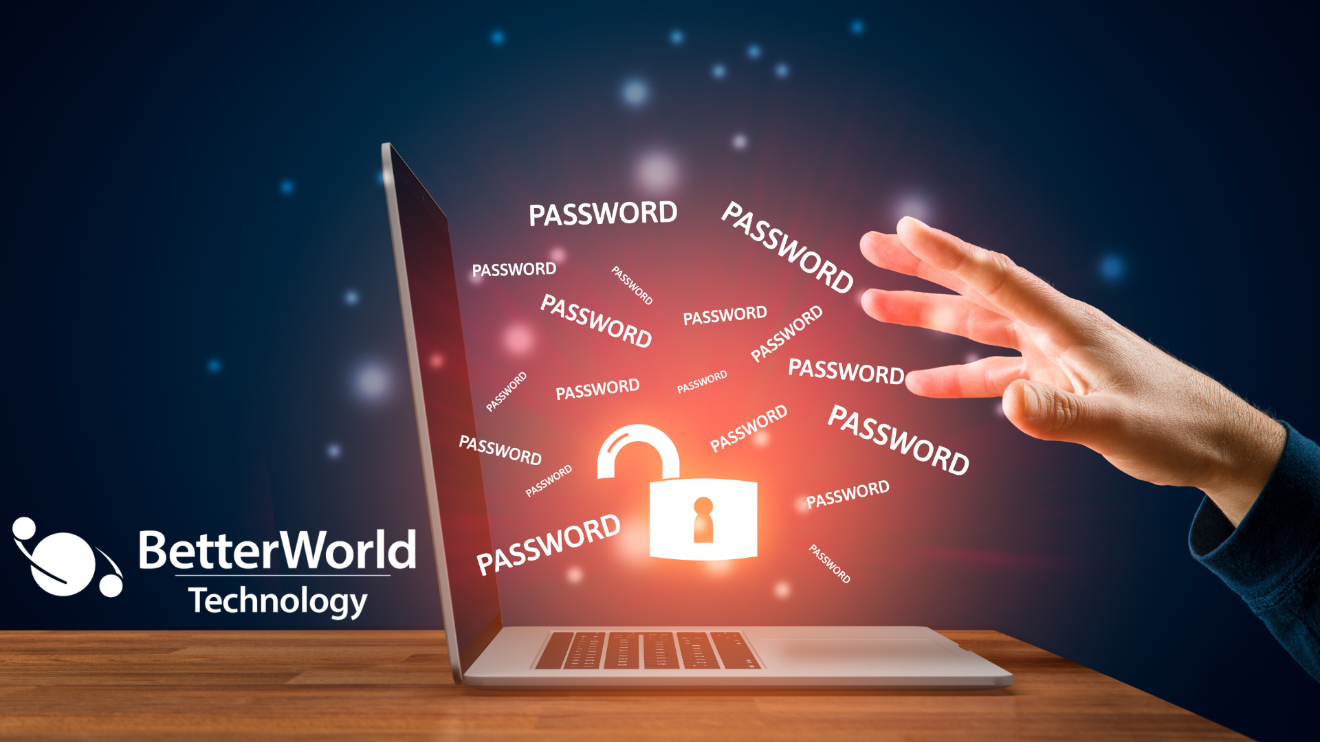 BetterWorld Technology, cybersecurity, lock, laptop, passwords