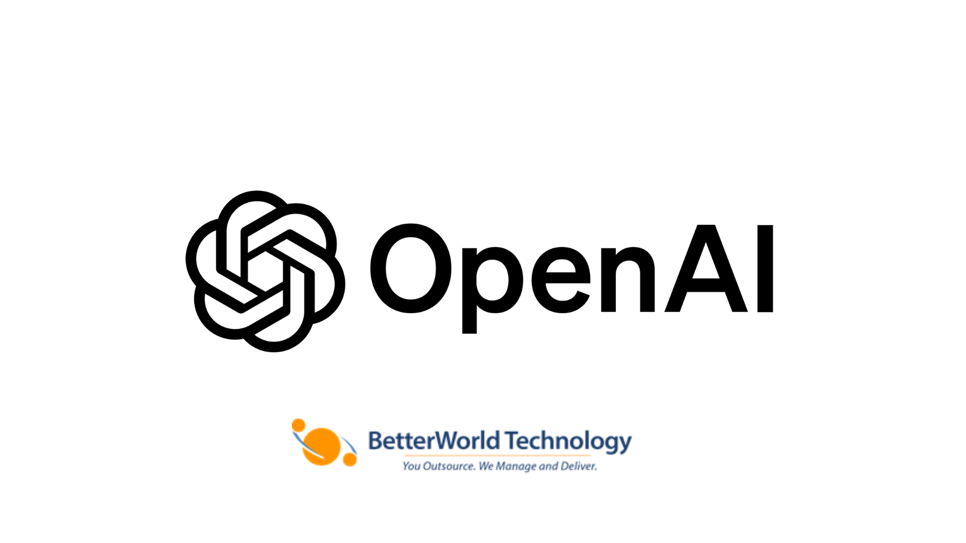 OpenAI | BetterWorld Technology 