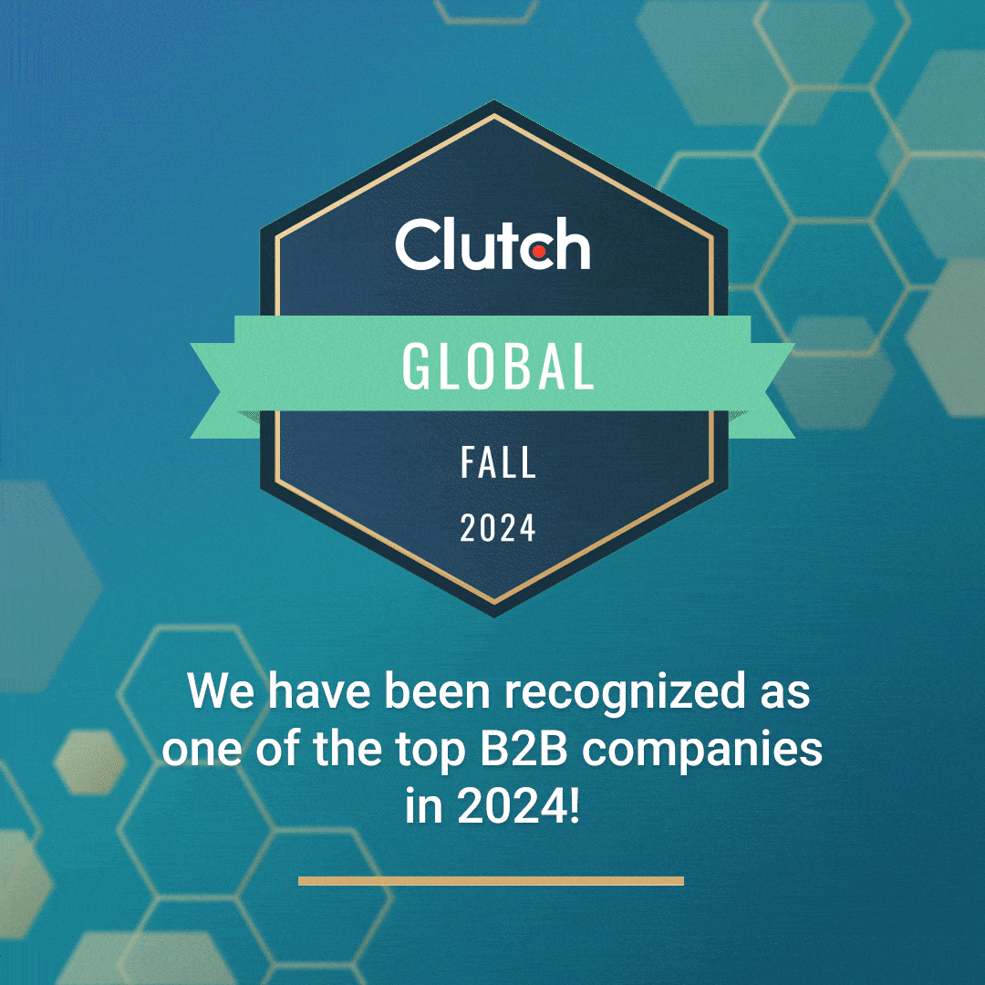 Clutch Global Fall 2024 award badge with the text ‘We have been recognized as one of the top B2B companies in 2024!