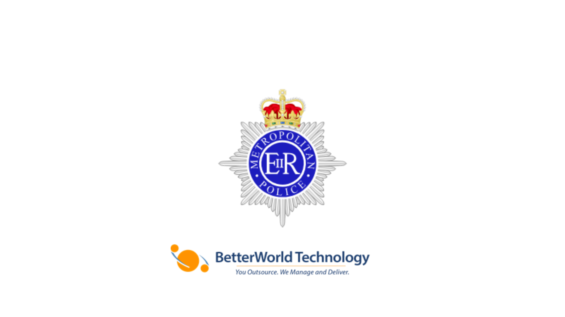 Metropolitan Police | BetterWorld Technology 