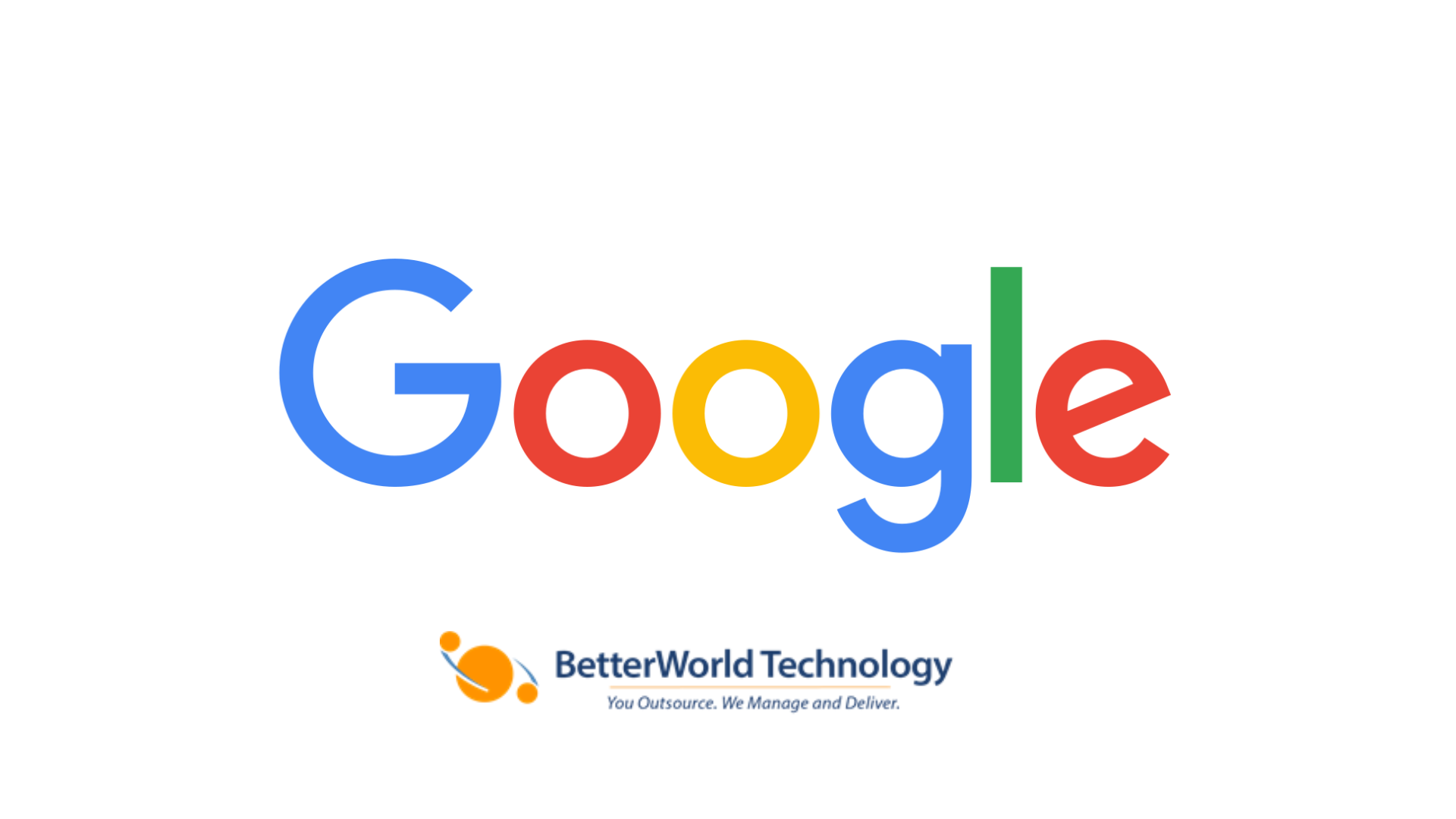 Google | BetterWorld Technology
