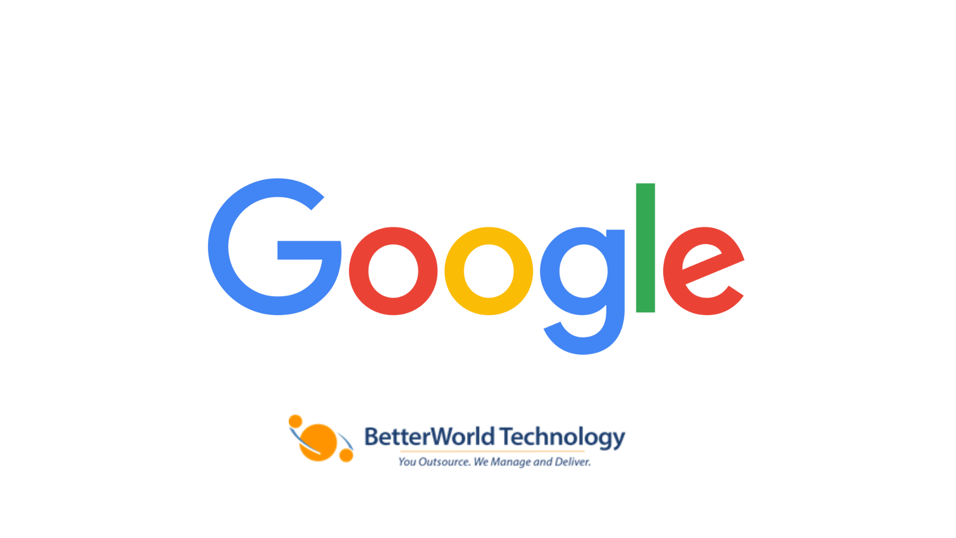 Google | BetterWorld Technology