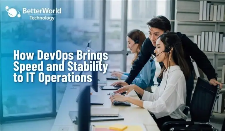 DevOps | BetterWorld Technology