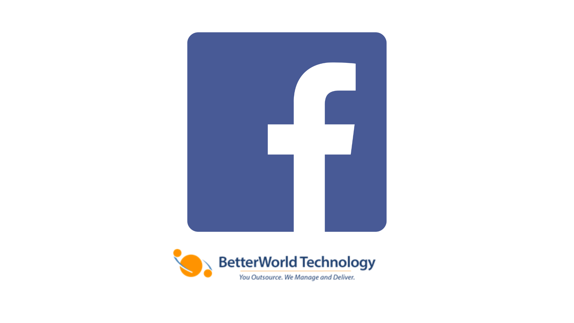 Facebook | BetterWorld Technology
