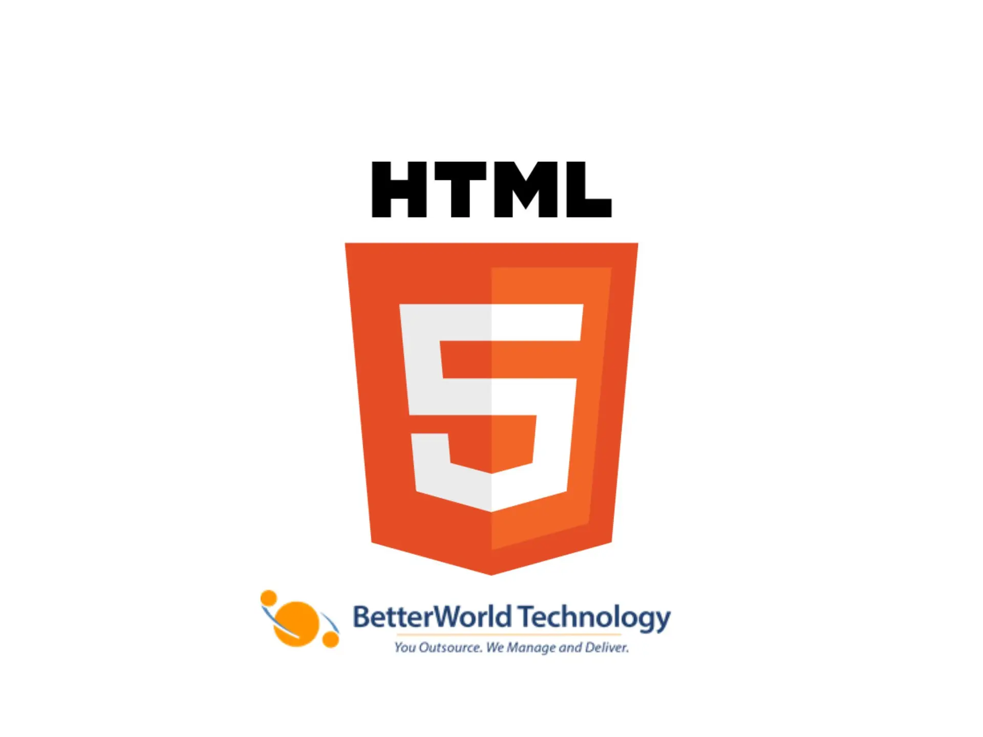 HTML 5 | BetterWorld Technology