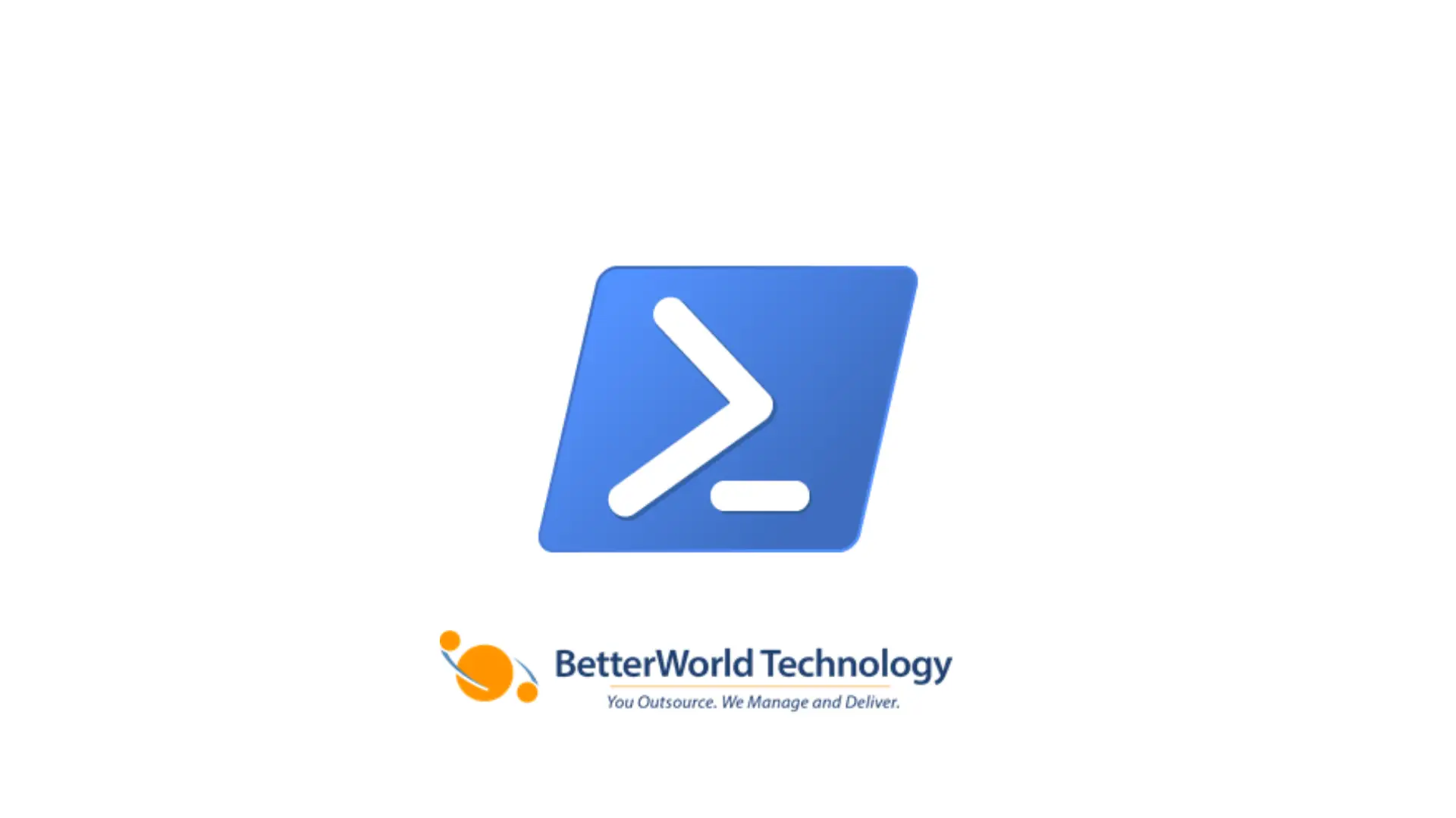 PowerShell | BetterWorld Technology 