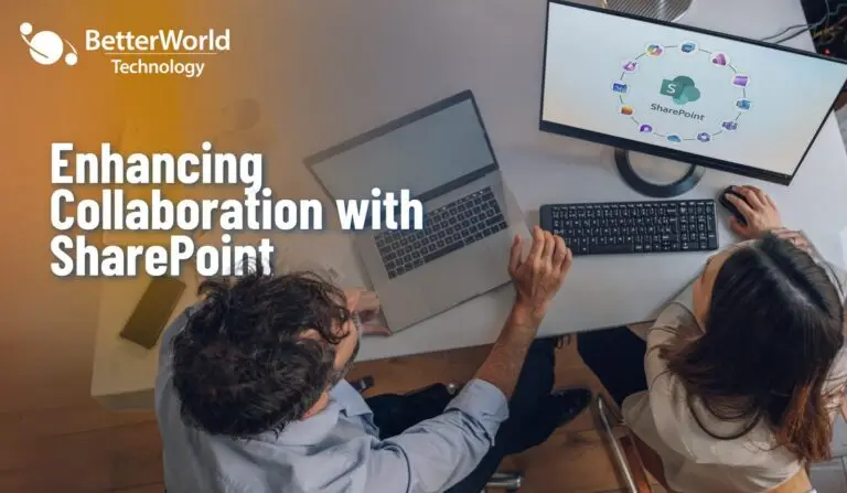 SharePoint | BetterWorld Technology