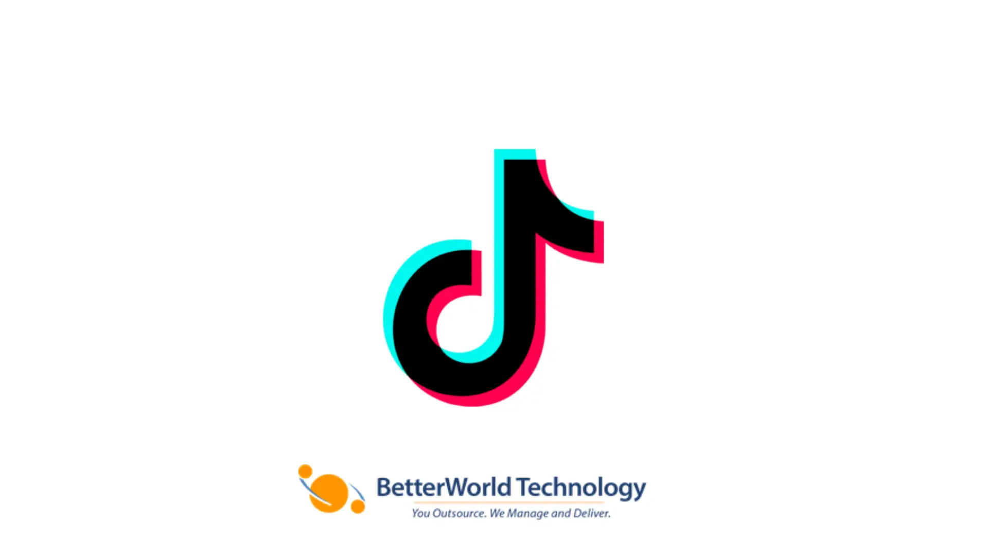 TikTok | BetterWorld Technology 