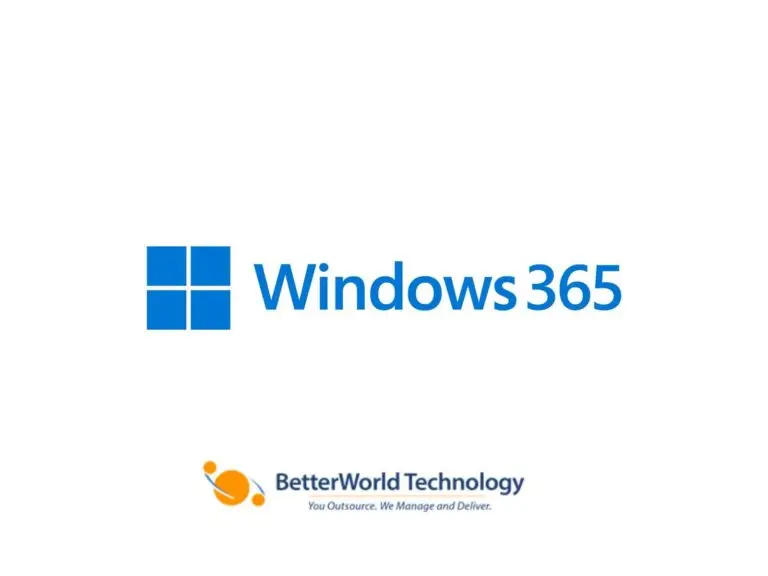 Windows 365 | BetterWorld Technology