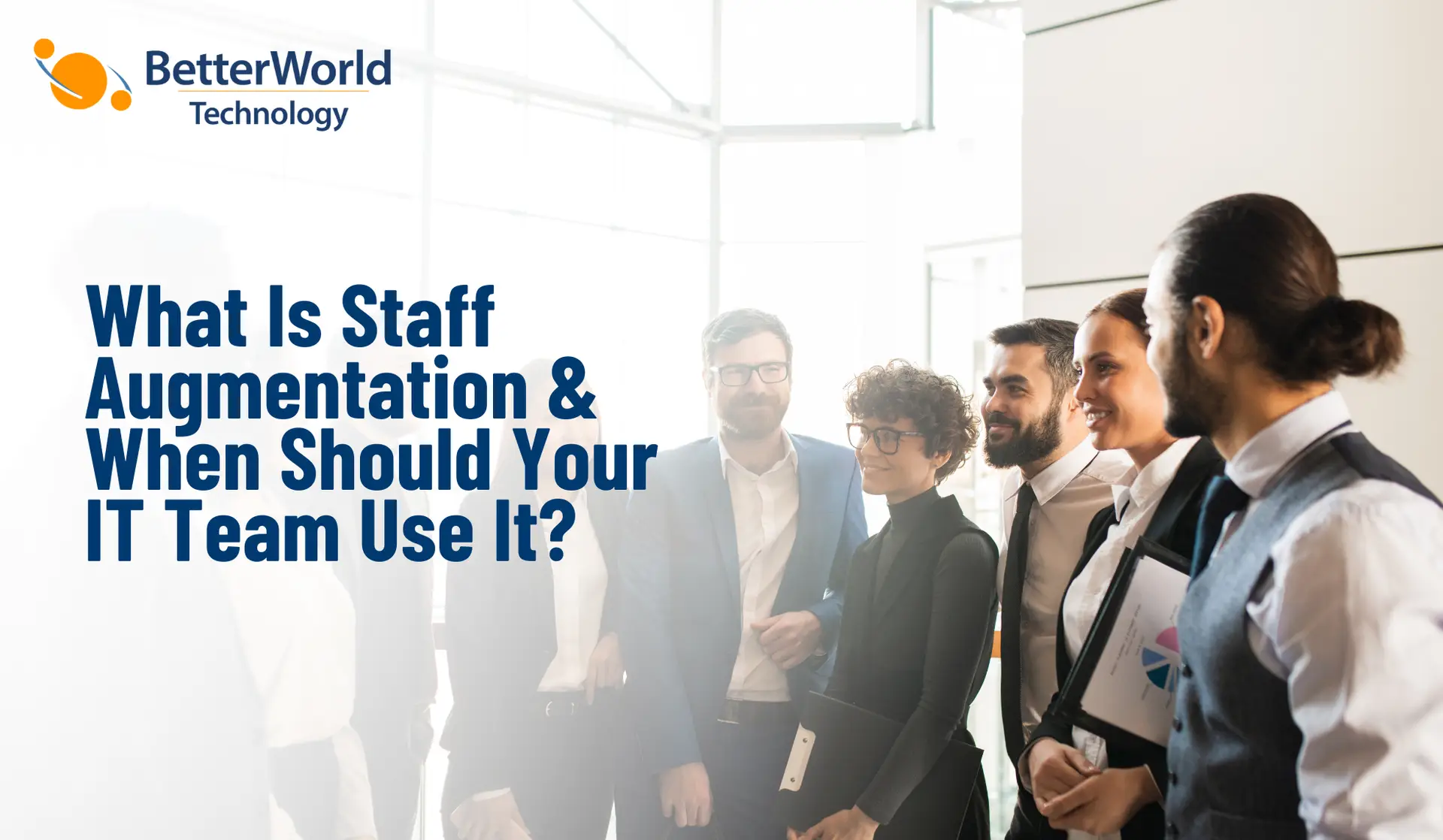 What Is Staff Augmentation and When Should Your IT Team Use It?