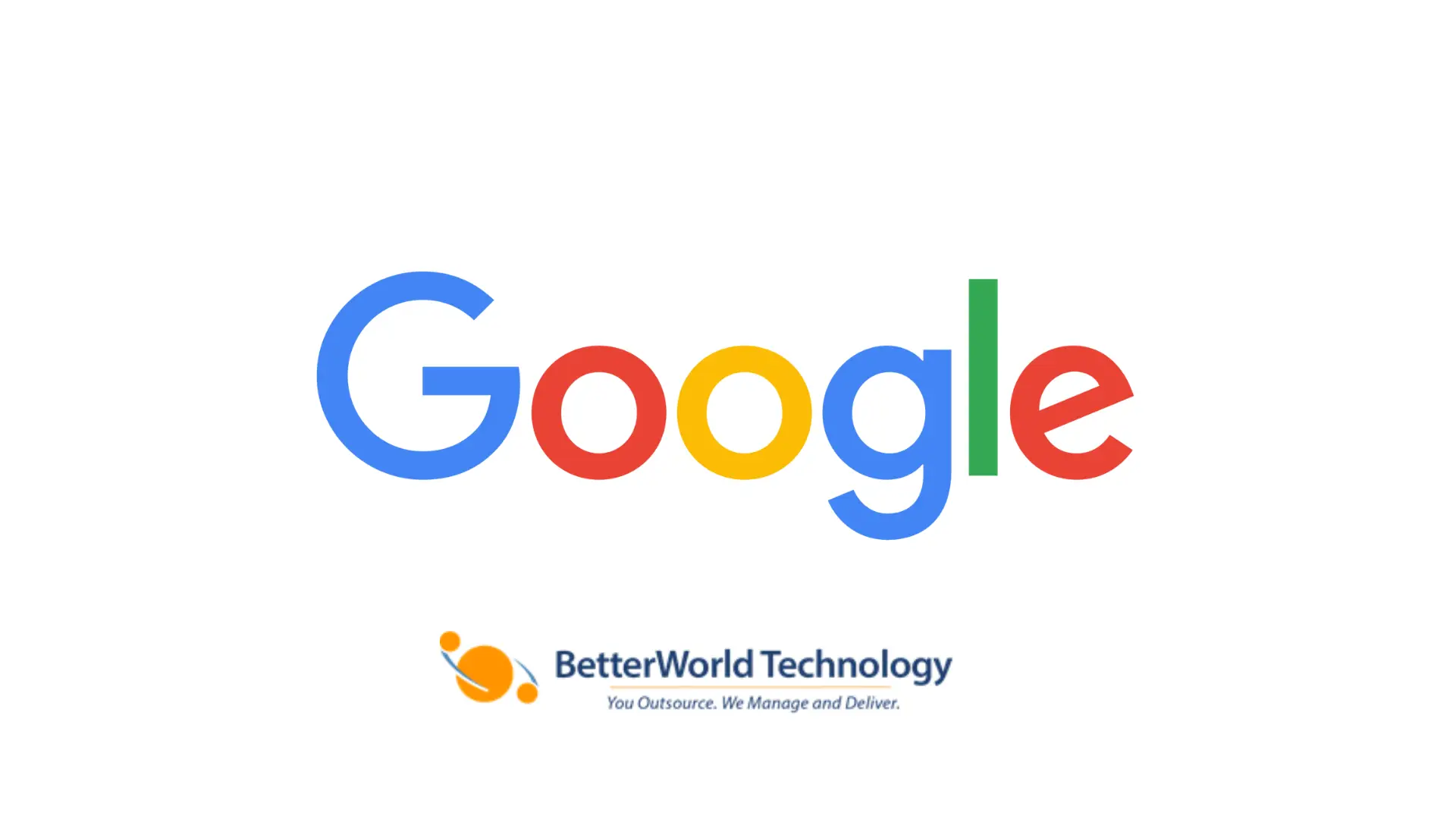 Google | BetterWorld Technology 